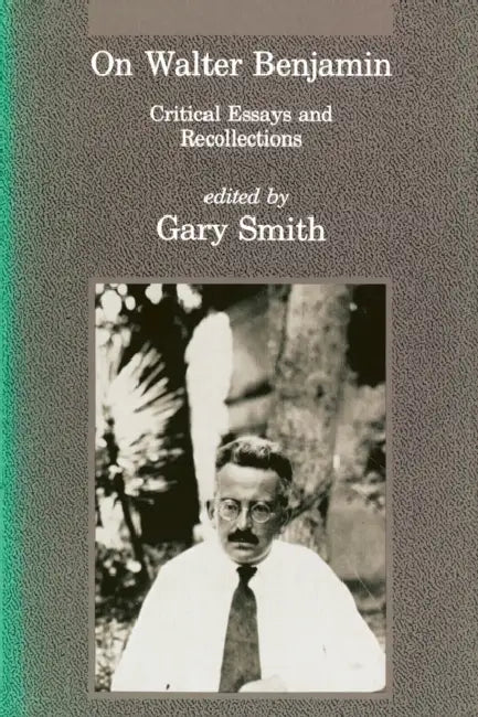 Buy On Walter Benjamin (English, Gary Smith) โ BookShops.in