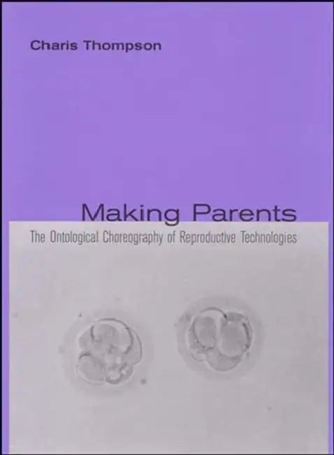 Buy Making Parents (English, Charis Thompson) — BookShops.in