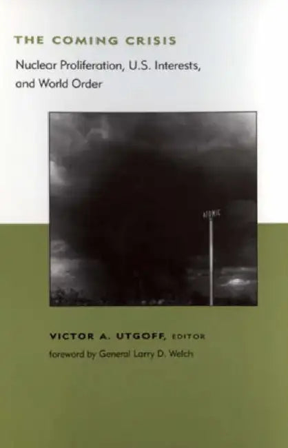 Buy The Coming Crisis (English, Victor A. Utgoff | Larry D. Welch) โ BookShops.in