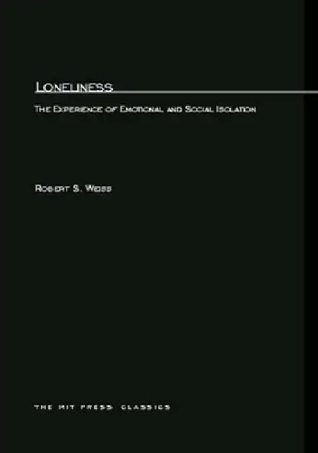 Buy Loneliness (English, Robert Weiss) โ BookShops.in