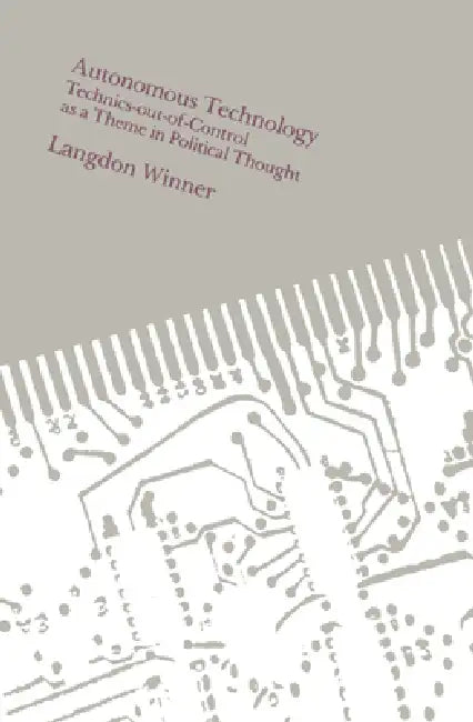 Buy Autonomous Technology (English, Langdon Winner) — BookShops.in