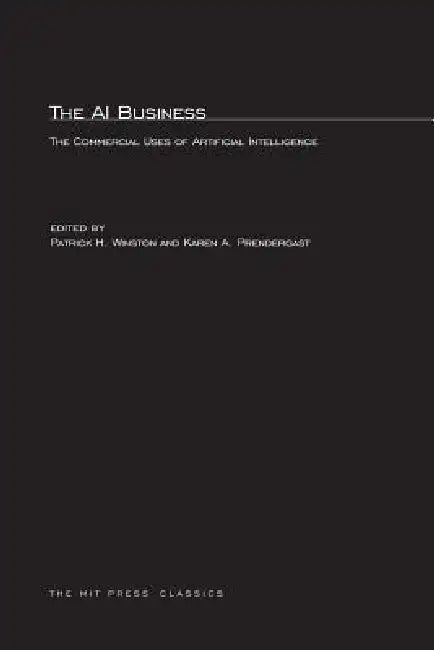 Buy The AI Business (English, Patrick Henry Winston | Karen A. Prendergast) โ BookShops.in