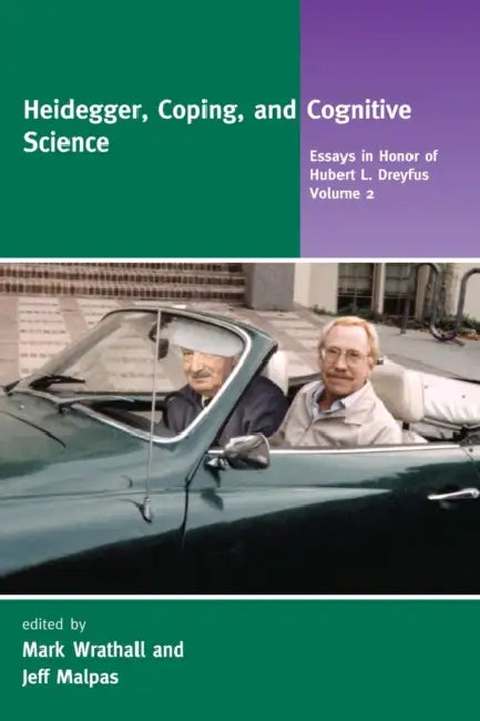 Buy Heidegger, Coping, and Cognitive Science, Volume 2 (English, Mark Wrathall | Jeff Malpas) โ BookShops.in