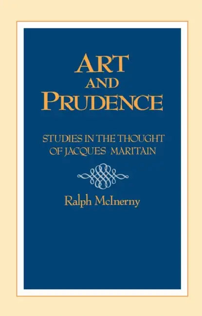 Buy Art and Prudence (English, Ralph McInerny) — BookShops.in