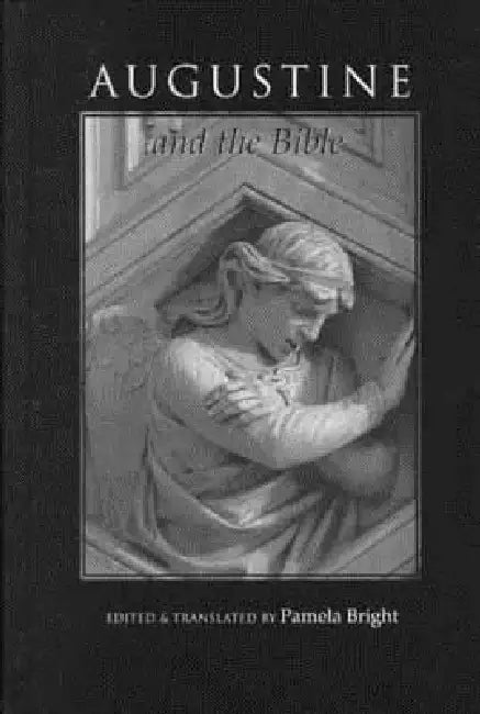 Buy Augustine and the Bible (English, Pamela Bright) β BookShops.in