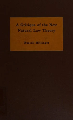 Buy Critique of the New Natural Law Theory (English, Russell Hittinger) — BookShops.in