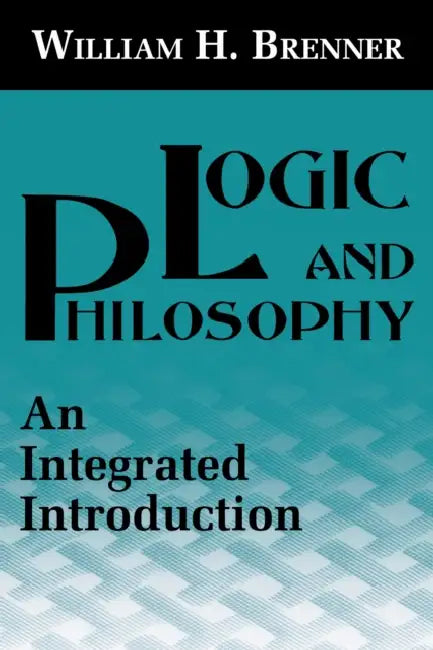 Buy Logic and Philosophy (English, William H. Brenner) — BookShops.in