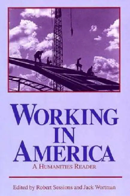 Buy Working in America (English, Robert Sessions | Jack Wortman) — BookShops.in