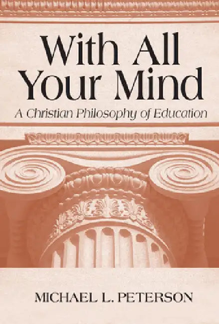 Buy With All Your Mind (English, Michael L. Peterson) — BookShops.in