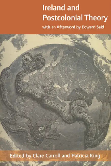 Buy Ireland and Postcolonial Theory (English, Clare Carroll | Patricia King) — BookShops.in