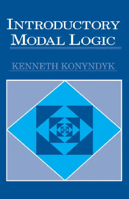 Buy Introductory Modal Logic (English, Kenneth J. Konyndyk) — BookShops.in