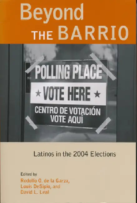 Buy Beyond the Barrio (English, Rodolfo De La Garza | Louis Desipio | David L. Leal) — BookShops.in