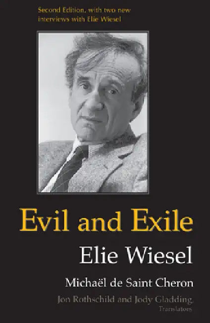 Buy Evil and Exile (English, Michaël de Saint Cheron | Elie Wiesel) — BookShops.in