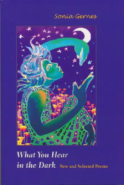 Buy What You Hear in the Dark (English, Sonia Gernes) — BookShops.in
