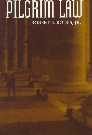 Buy Pilgrim Law (English, Jr. Rodes Robert E.) โ BookShops.in