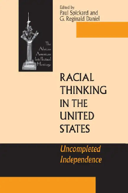 Buy Racial Thinking in the United States (English, Paul Spickard | G. Reginald Daniel) — BookShops.in