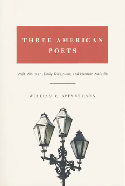 Buy Three American Poets (English, William Spengemann) — BookShops.in