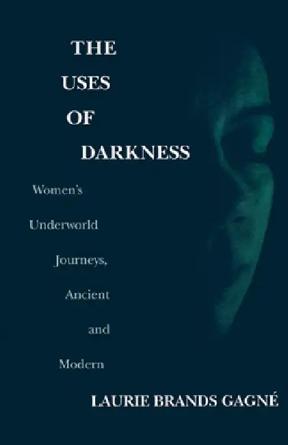 Buy The Uses of Darkness (English, Laurie Brands Gagné) — BookShops.in