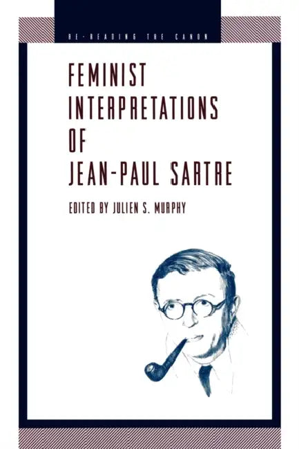 Buy Feminist Interpretations of Jean-Paul Sartre (English, Julien S. Murphy) — BookShops.in