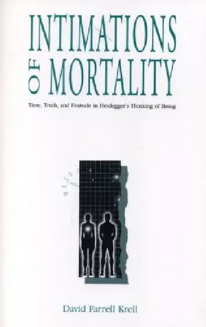 Buy Intimations of Mortality (English, David Farrell Krell) — BookShops.in