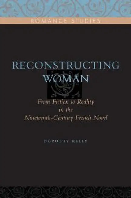 Buy Reconstructing Woman (English, Dorothy Kelly) — BookShops.in