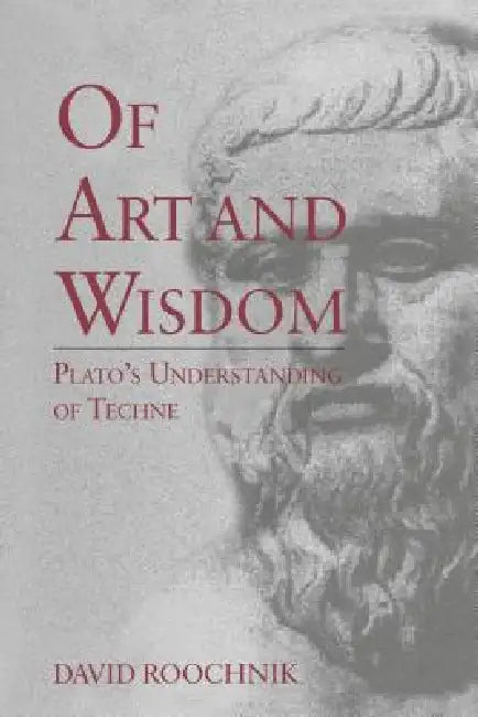 Buy Of Art and Wisdom (English, David Roochnik) — BookShops.in