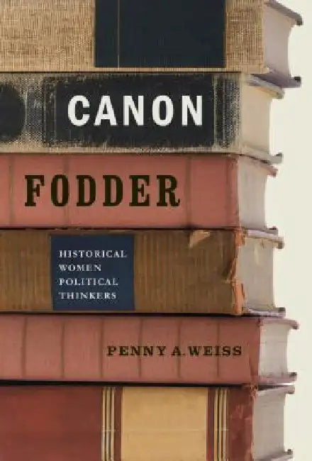 Buy Canon Fodder (English, Penny A. Weiss) — BookShops.in