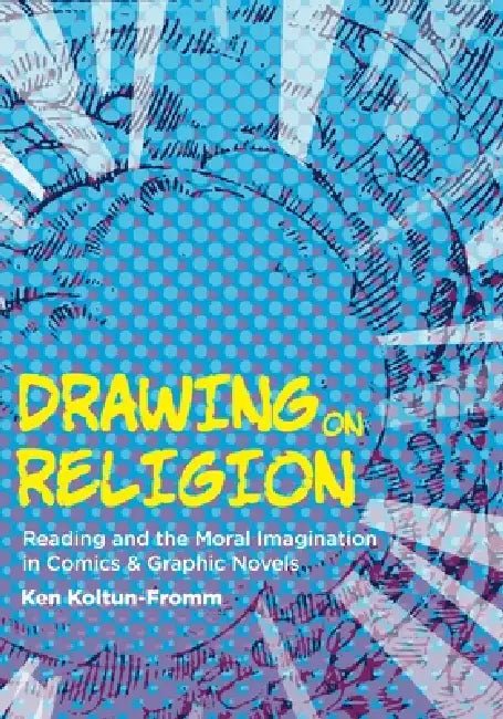 Buy Drawing on Religion (English, Ken Koltun-Fromm) — BookShops.in