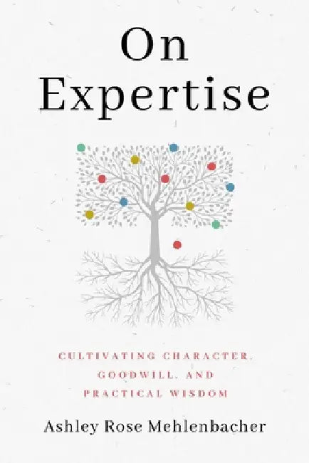 Buy On Expertise (English, Ashley Rose Mehlenbacher) — BookShops.in