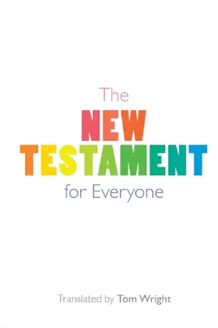 Buy The New Testament for Everyone (English, Tom Wright) — BookShops.in