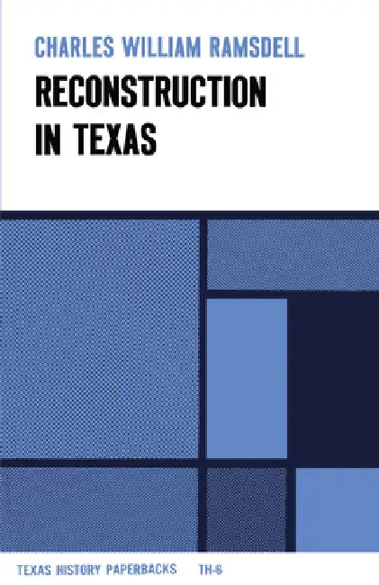 Buy Reconstruction in Texas (English, Charles William Ramsdell) — BookShops.in