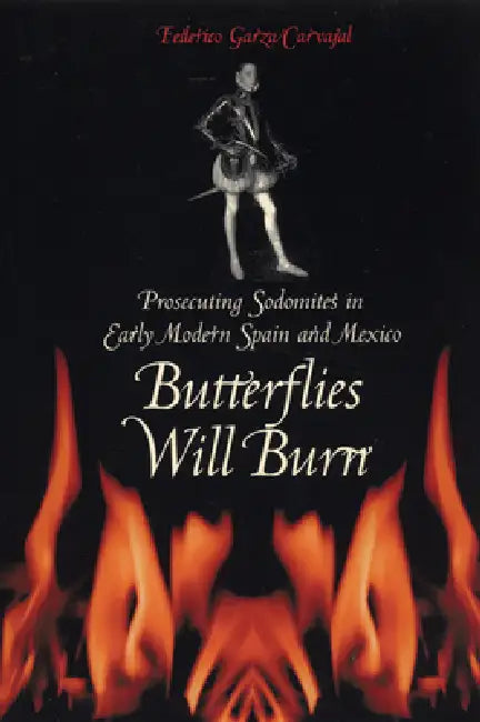 Buy Butterflies Will Burn (English, Federico Garza Carvajal) — BookShops.in