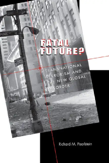 Buy Fatal Future? (English, Richard M. Pearlstein) — BookShops.in