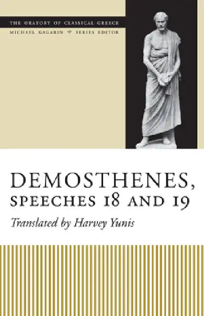 Buy Demosthenes, Speeches 18 and 19 (English, Harvey Yunis) — BookShops.in