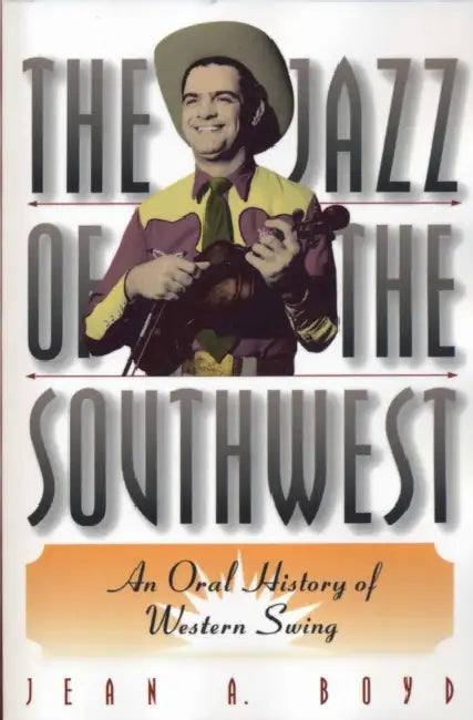Buy The Jazz of the Southwest (English, Jean A. Boyd) — BookShops.in