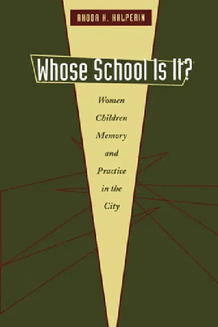 Buy Whose School Is It? (English, Rhoda H. Halperin) โ BookShops.in