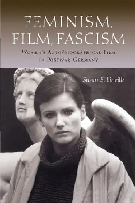 Buy Feminism, Film, Fascism (English, Susan E. Linville) — BookShops.in