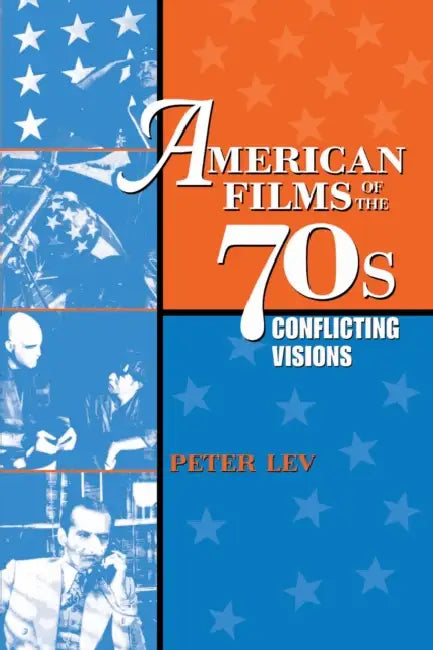 Buy American Films of the 70s (English, Peter Lev) — BookShops.in