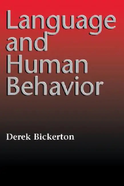 Buy Language and Human Behavior (English, Derek Bickerton) β BookShops.in