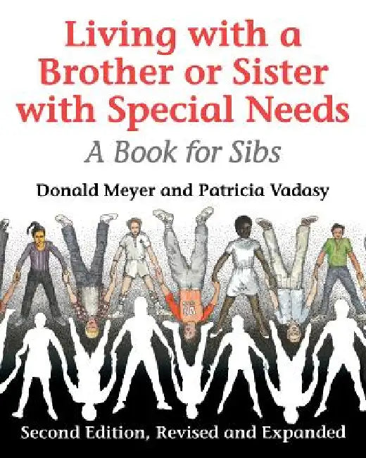 Buy Living with a Brother or Sister with Special Needs (English, Donald Meyer | Patricia F. Vadasy) — BookShops.in