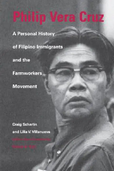 Buy Philip Vera Cruz (English, Craig Scharlin | Lilia Villanueva) — BookShops.in