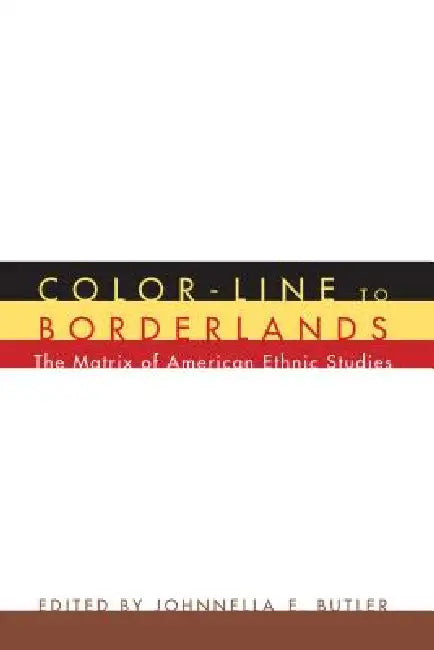 Buy Color-Line to Borderlands (English, Johnnella E. Butler) โ BookShops.in