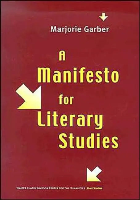 Buy A Manifesto for Literary Studies (English, Marjorie Garber) — BookShops.in