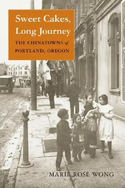 Buy Sweet Cakes, Long Journey (English, Marie Rose Wong) — BookShops.in