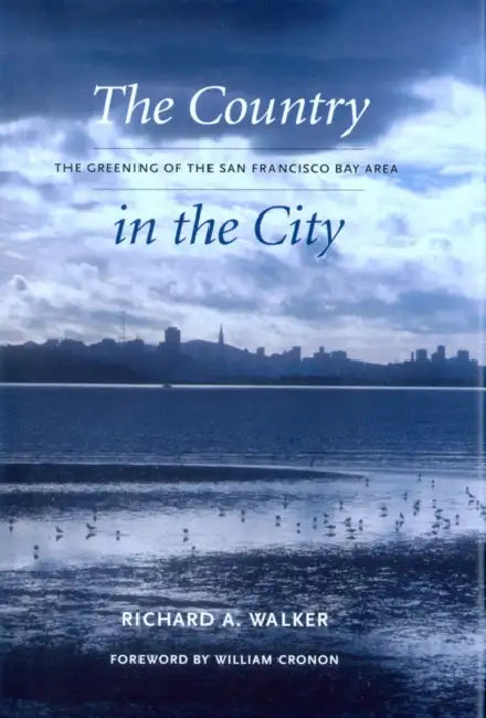 Buy The Country in the City (English, Richard A. Walker | William Cronon) — BookShops.in