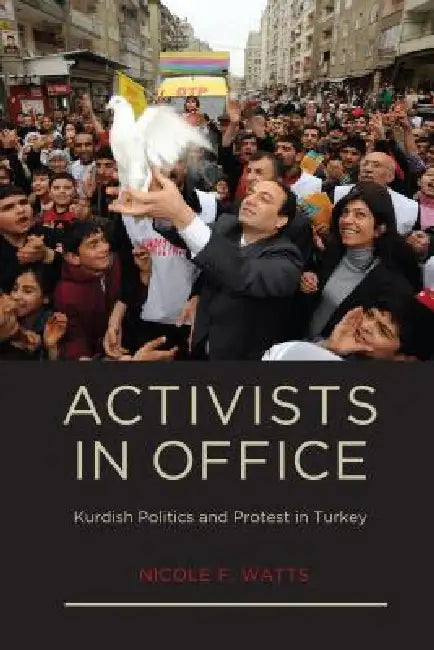 Buy Activists in Office (English, Nicole F. Watts) — BookShops.in