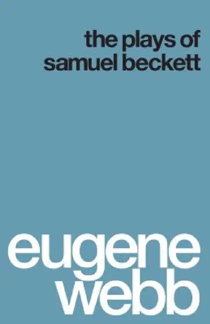 Buy The Plays of Samuel Beckett (English, Eugene Webb) โ BookShops.in
