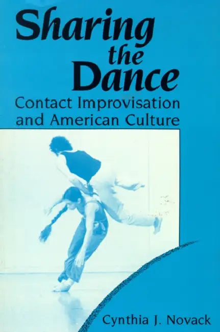 Buy Sharing the Dance (English, Cynthia J. Novack | Joanne Winning) — BookShops.in