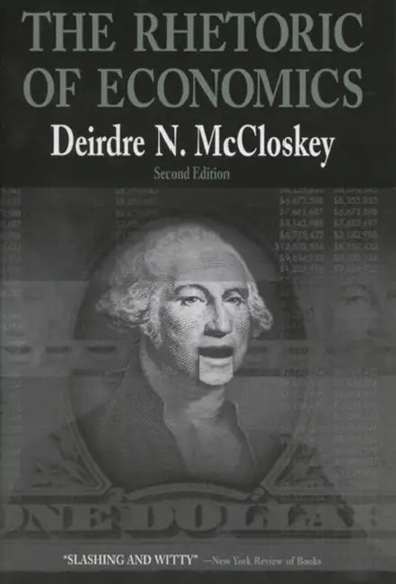 Buy Rhetoric of Economics (English, Deirdre N. McCloskey) — BookShops.in