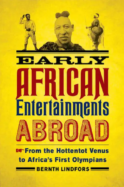 Buy Early African Entertainments Abroad (English, Bernth Lindfors) — BookShops.in